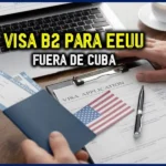 Cómo Solicitar Visa de Turista para Estados Unidos desde Cuba